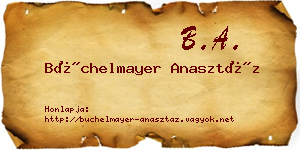 Büchelmayer Anasztáz névjegykártya